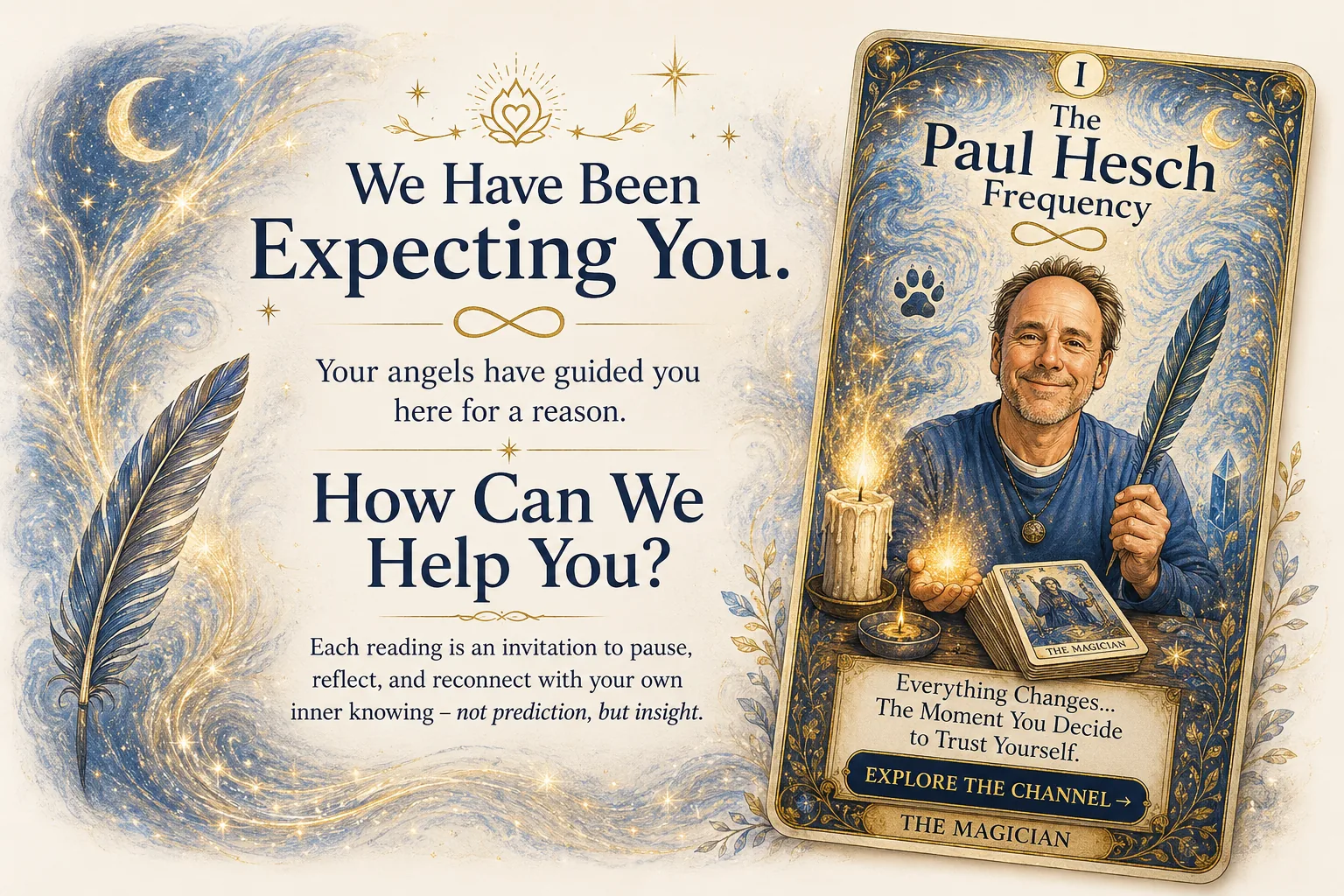 We Have Been Expecting You — The Paul Hesch Frequency